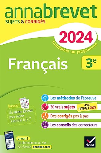 Annales du brevet Annabrevet 2024 Français 3e: sujets corrigés & méthodes du brevet von HATIER