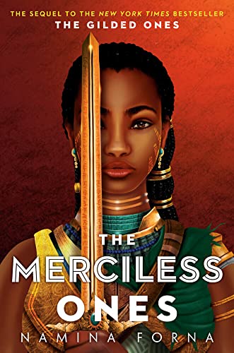 The Gilded Ones #2: The Merciless Ones von Delacorte Press