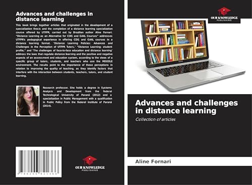 Advances and challenges in distance learning: Collection of articles von Our Knowledge Publishing