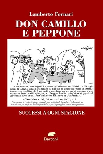 Don Camillo e Peppone. Successi a ogni stagione
