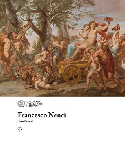Francesco Nenci (I Maestri Dell’accademia Di Belle Arti Di Firenze) von Polistampa