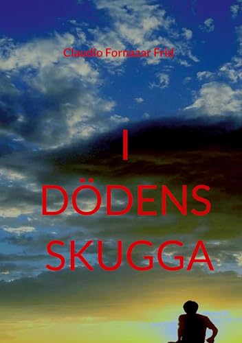 I DÖDENS SKUGGA von BoD – Books on Demand – Schweden