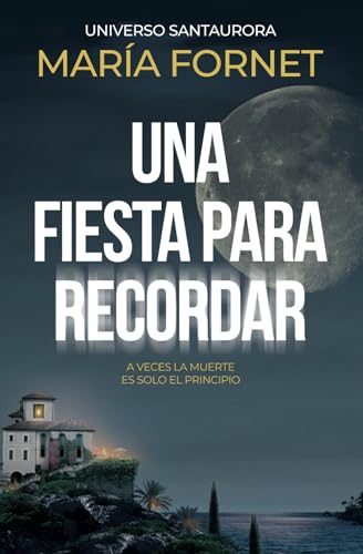 Una fiesta para recordar