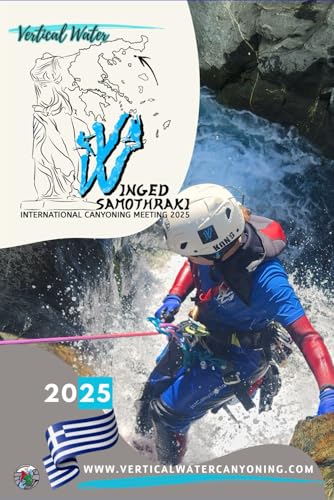 Winged Samothraki (Grecia): III°International canyoning meeting 2025 von Independently published