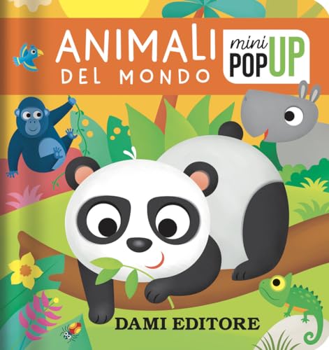 Animali del mondo. Mini pop-up. Ediz. a colori Animali del mondo. Mini pop-up. Ediz. a colori von Dami Editore