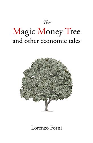 The Magic Money Tree and Other Economic Tales (Comparative Political Economy) von Agenda Publishing