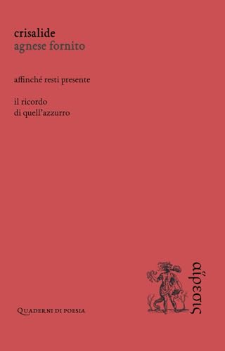 Crisalide (Quaderni di poesia) von Eretica Edizioni