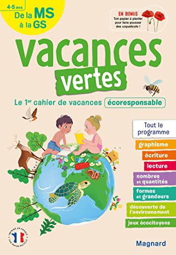 Cahier de vacances 2023, de la MS vers la GS 4-5 ans - Vacances vertes: Le premier cahier de vacances écoresponsable