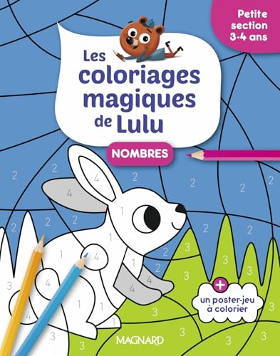 Les coloriages magiques de Lulu - Petite section - Nombres: Des coloriages pour apprendre en s'amusant Les coloriages magiques de Lulu - Petite section - Nombres: Des coloriages pour apprendre en s'amusant von MAGNARD
