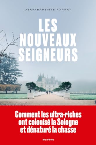 Les Nouveaux seigneurs von ARENES