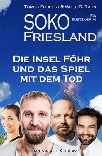 SOKO FRIESLAND – Die Insel Föhr und das Spiel mit dem Tod – Ein Küsten-Krimi