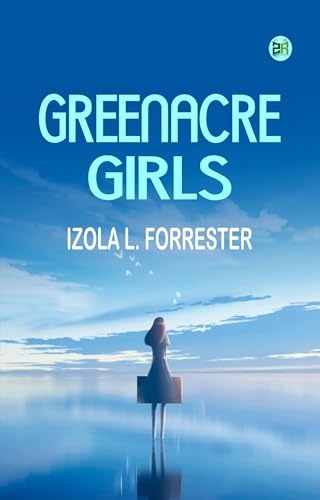 Greenacre Girls von Anson Street Press