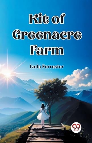 Kit of Greenacre Farm von Double 9 Books