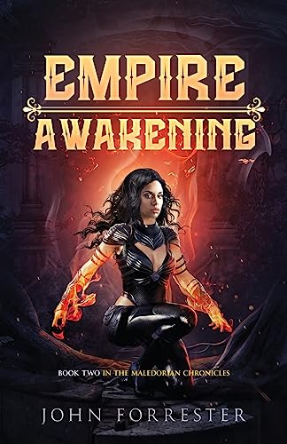 Empire Awakening (Maledorian Chronicles, Band 2)