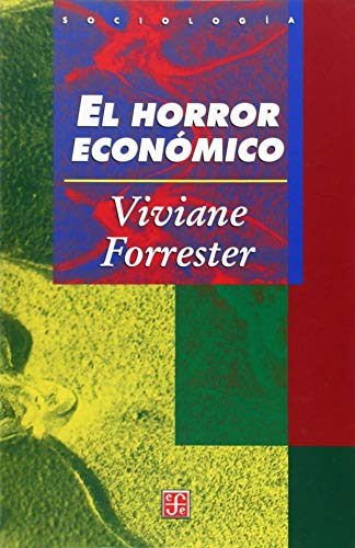 El horror económico.