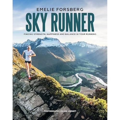 Sky Runner: Finding Strength, Happiness and Balance in your Running von Hardie Grant Books