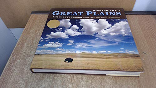 Great Plains: America's Lingering Wild