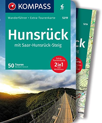 KOMPASS Wanderführer Hunsrück mit Saar-Hunsrück-Steig, 50 Touren mit Extra-Tourenkarte: GPS-Daten zum Download KOMPASS Wanderführer Hunsrück mit Saar-Hunsrück-Steig, 50 Touren mit Extra-Tourenkarte: GPS-Daten zum Download