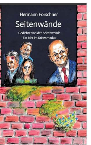 Seitenwände: Gedichte von der Zeitenwende - Ein Jahr im Krisenmodus von tredition