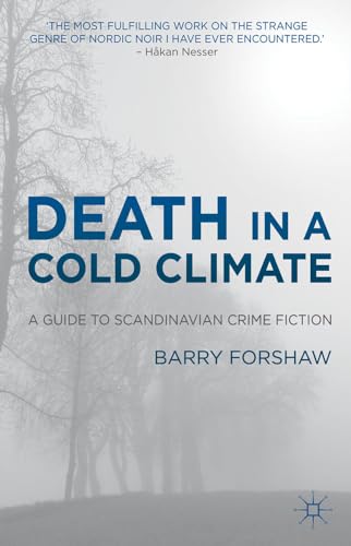 Death in a Cold Climate: A Guide to Scandinavian Crime Fiction (Crime Files) von MACMILLAN