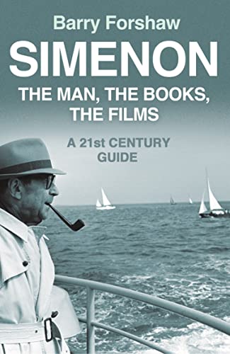 Simenon: The Man, the Books, the Films