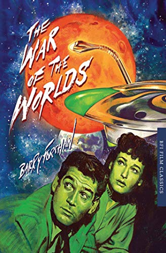 The War of the Worlds (BFI Film Classics) von British Film Institute