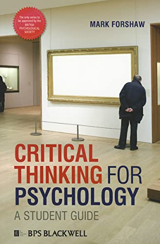 Critical Thinking For Psychology: A Student Guide (Bps Student Guides)
