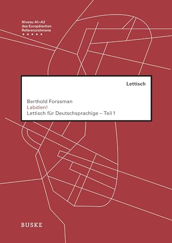 Labdien!: Lettisch für Deutschsprachige - Teil 1 von Buske Helmut Verlag GmbH