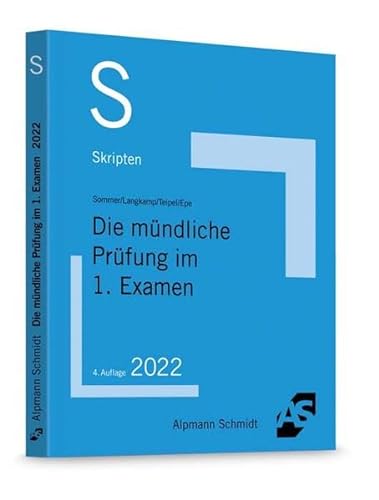 Skript Die mündliche Prüfung im 1. Examen (Skripten Besondere Rechtsgebiete) von Alpmann Schmidt Verlag