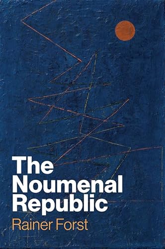 The Noumenal Republic: Critical Constructivism After Kant von Polity