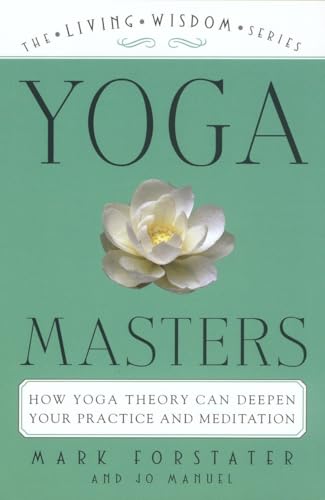 Yoga Masters: The Living Wisdom Series