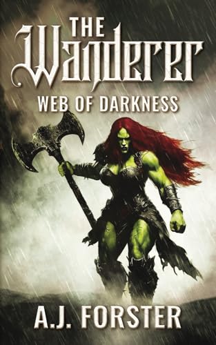 The Wanderer: Web of Darkness von Amber Axe