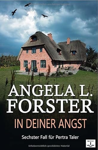 Alte Land-Krimi / IN DEINER ANGST: Sechster Fall für Petra Taler von epubli