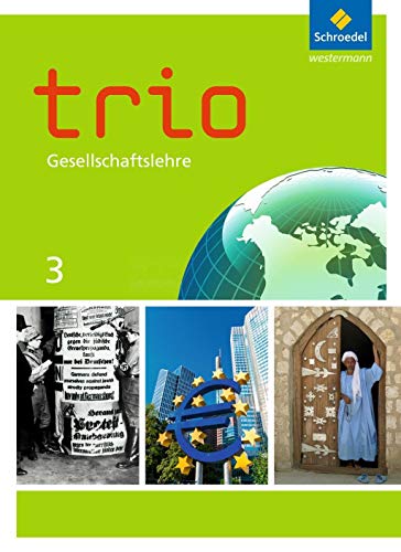 Trio Gesellschaftslehre - Ausgabe 2014 für Hessen: Schulbuch 3