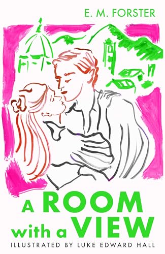 A Room With A View: The Illustrated Edition (Faber Illustrated Classics)