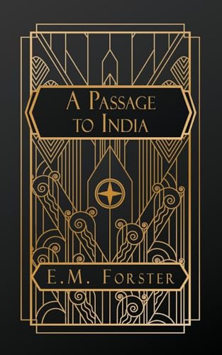 A Passage to India A Passage to India von NATAL PUBLISHING, LLC