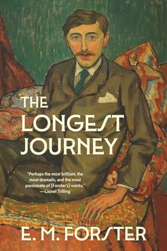 The Longest Journey (Warbler Classics Annotated Edition) von Warbler Classics