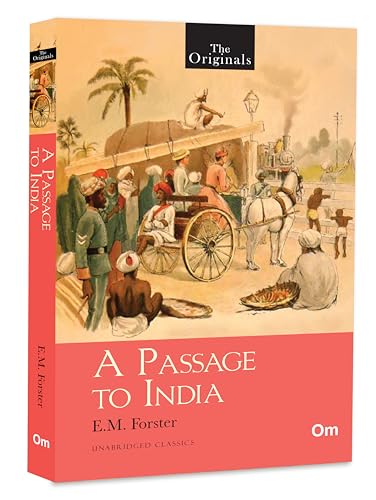 A Passage to India: The originals von OM Books International