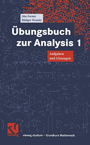 Vieweg Studium, Nr.61, Übungsbuch zur Analysis 1