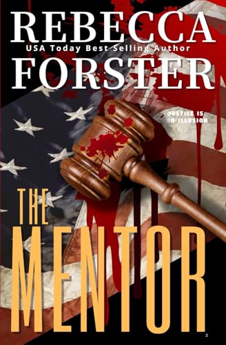 THE MENTOR von Rebecca Forster