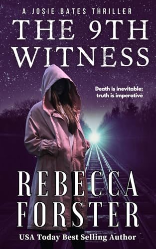 The 9th Witness: A Josie Bates Thriller (The Witness Series, Band 9) von Independently published