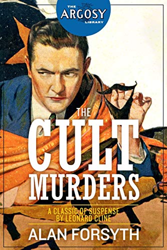 The Cult Murders (The Argosy Library, Band 50) von Steeger Books