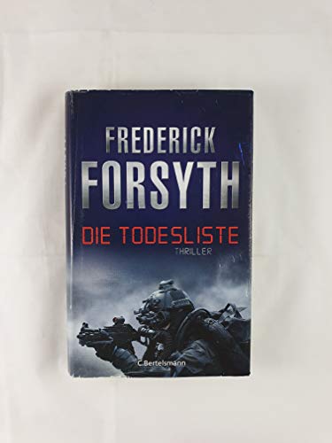 Die Todesliste: Thriller Die Todesliste: Thriller