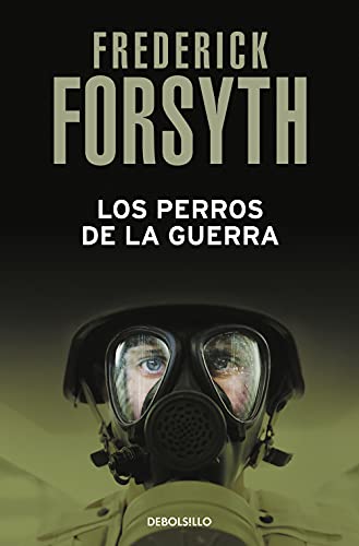 Los perros de la guerra (Best Seller, Band 221)