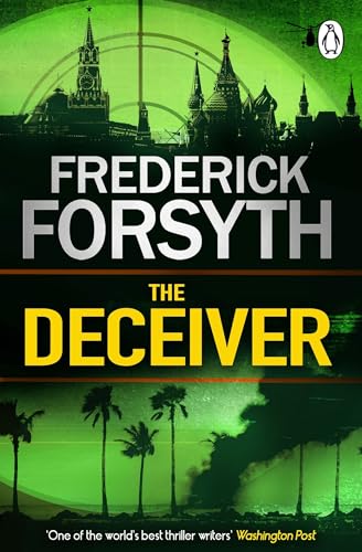 The Deceiver: The roller-coaster thriller from the international master of storytelling The Deceiver: The roller-coaster thriller from the international master of storytelling von Penguin