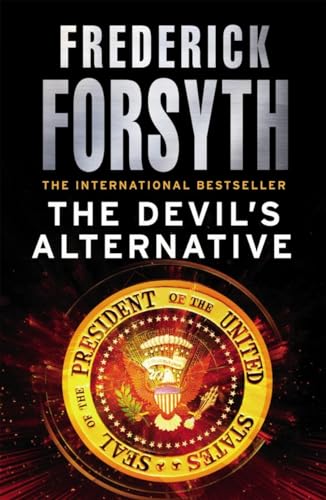 The Devil's Alternative: From the number one bestselling author of The Day of the Jackal