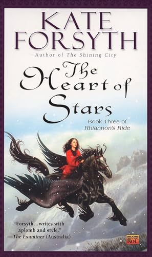 The Heart of Stars: Book Three of Rhiannon's Ride