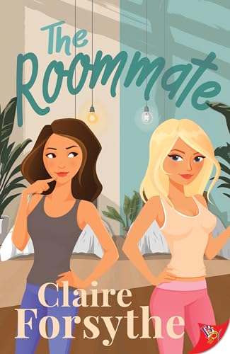 The Roommate von Bold Strokes Books