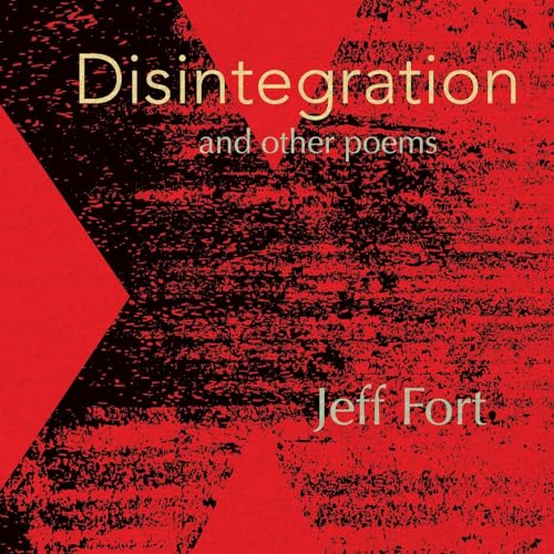 Disintegration and Other Poems von Atopon Books