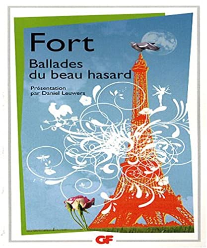 Ballades Du Beau Hasard: Poemes Inedits Et Autres Poemes von FLAMMARION
